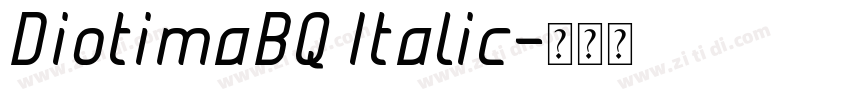 DiotimaBQ Italic字体转换 DiotimaBQ Italic字体转换